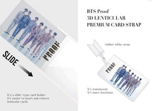 Load image into Gallery viewer, BTS PROOF 3D LENTICULAR PREMIUM CARD STRAP
